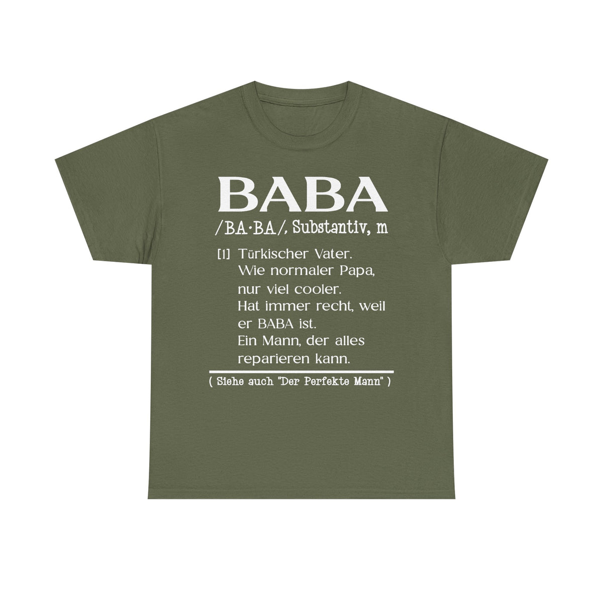 Baba Stolz Texto Amor padre Turquía idea de regalo - Camiseta unisex
