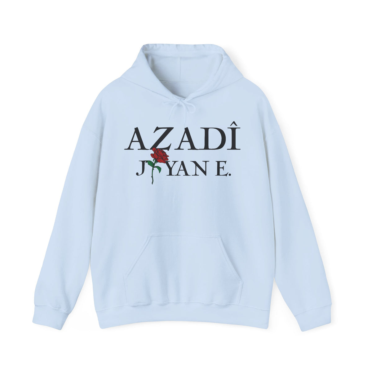 Azadi Jiyan E. Kurdistan Azadi - Unisex Hoodie