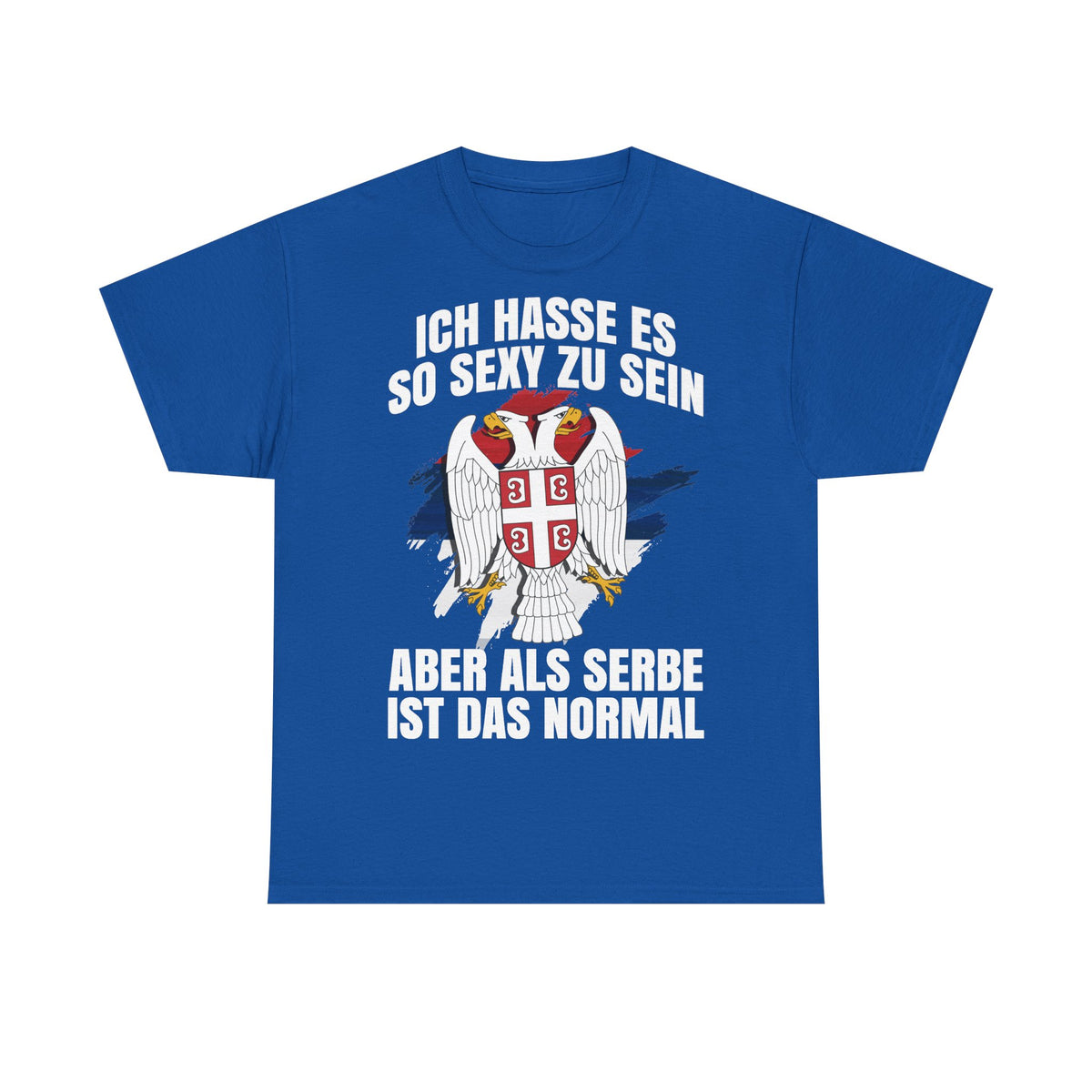 Serbia Serbia Frase Humor Divertido Águila Bandera - Camiseta unisex