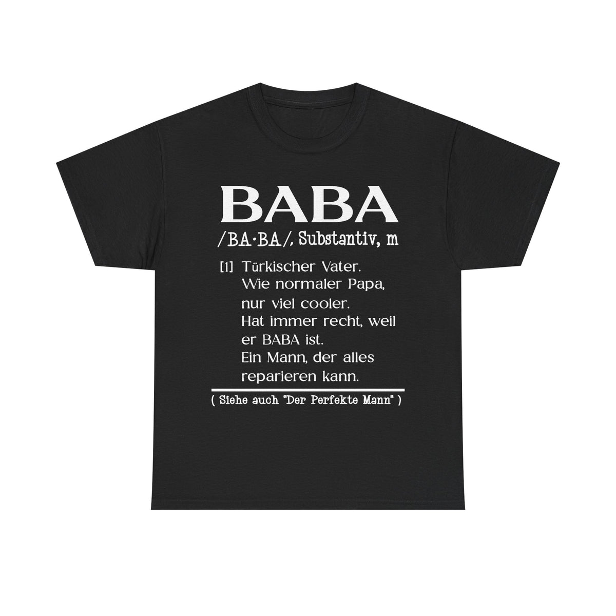 Definition von Baba Geschenkidee - Unisex T-Shirt