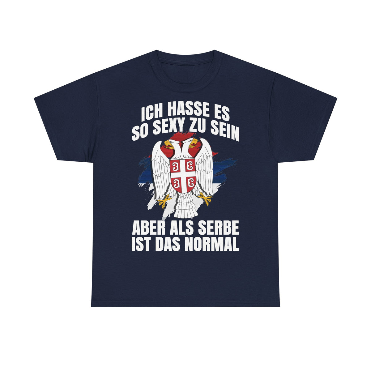 Serbia Serbia Frase Humor Divertido Águila Bandera - Camiseta unisex