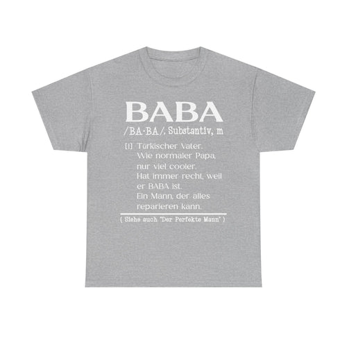 Baba Stolz Texto Amor padre Turquía idea de regalo - Camiseta unisex