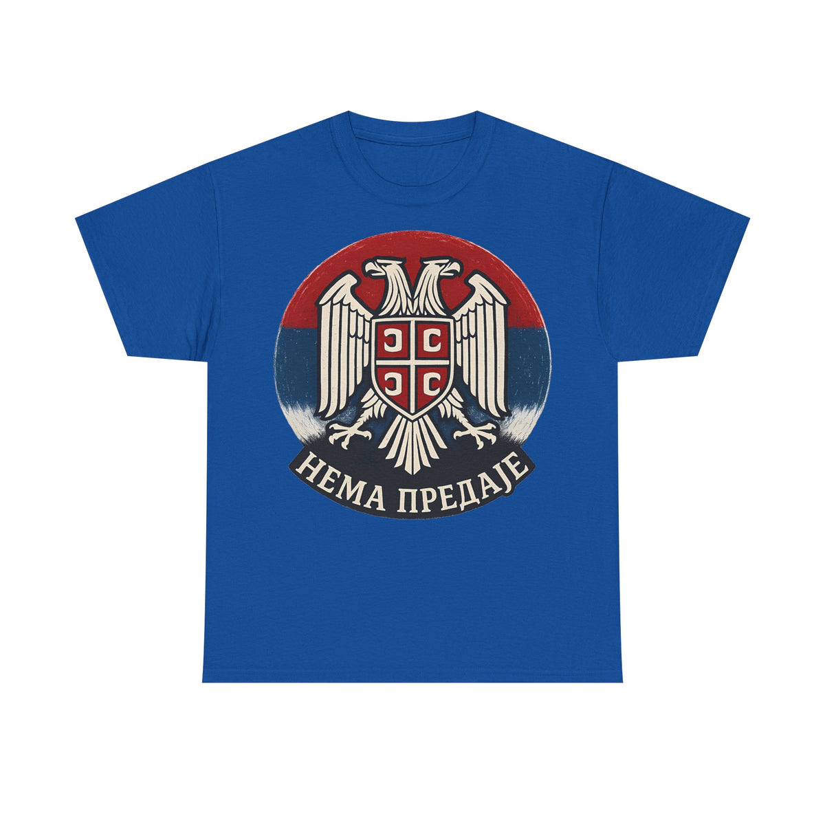 Serbia "Niemals Aufgeben" Adler Wappen - Unisex T-Shirt