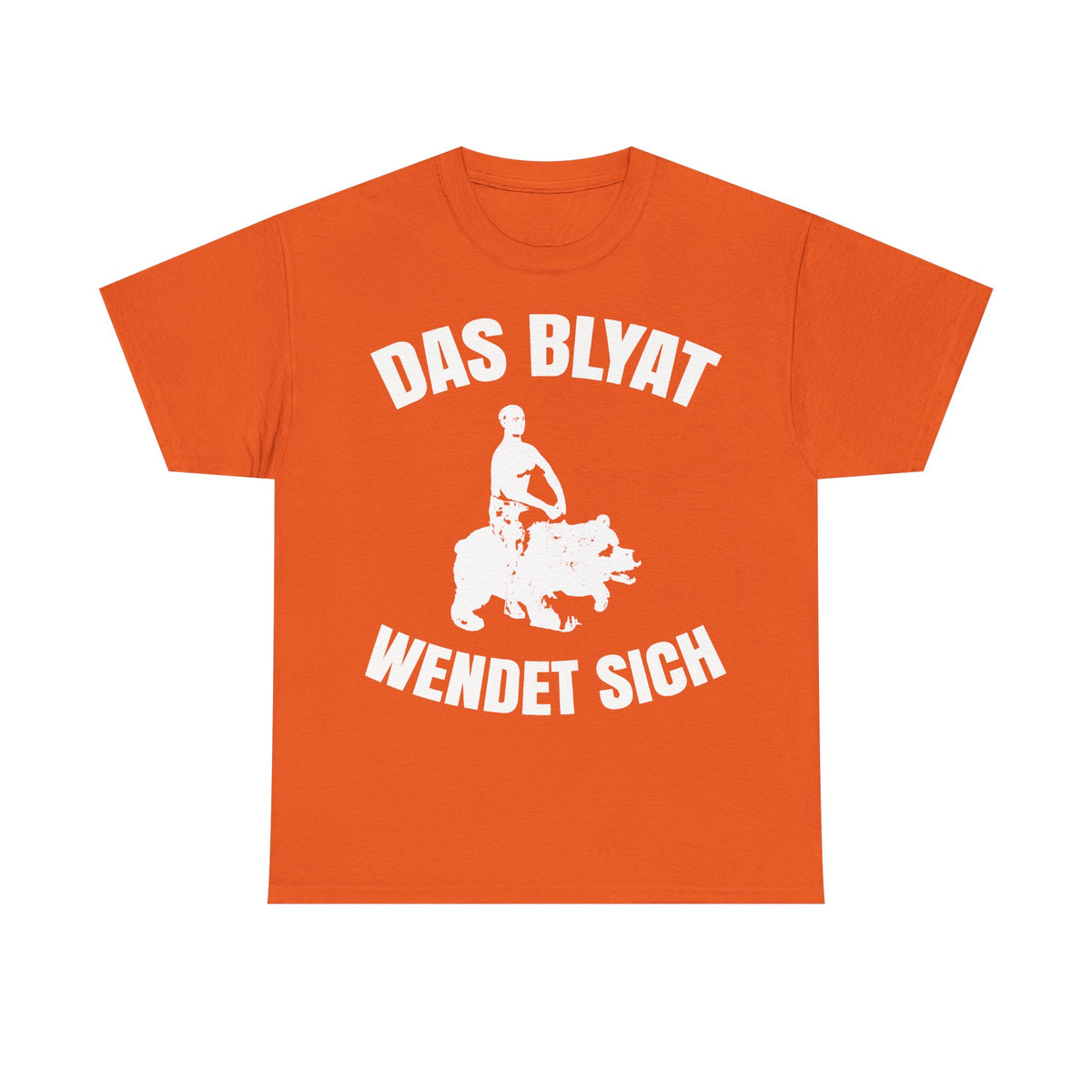 "Das Bylat Wendet Sich" Humor Spruch Russia Russland - Unisex T-Shirt