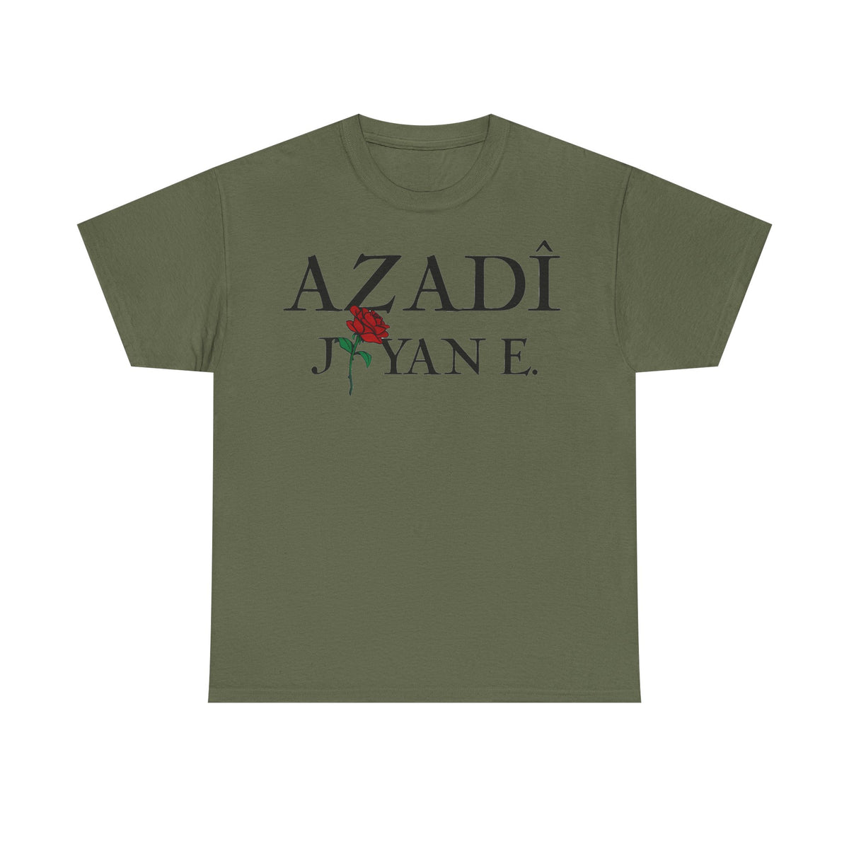 Azadi Jiyan E. Kurdistan Azadi - Unisex T-Shirt